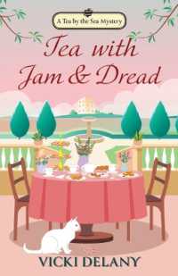 Tea with Jam & Dread (A Tea by the Sea Mystery) （Large Print）