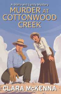 Murder at Cottonwood Creek (Stella and Lyndy Mystery) （Large Print）