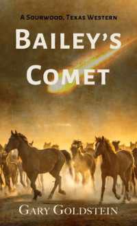 Bailey's Comet : A Sourwood, Texas Western （Large Print）