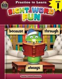 Practice to Learn: Sight Word Fun (Gr. 1) (Practice to Learn)