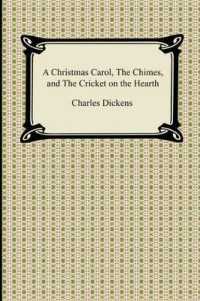 A Christmas Carol, the Chimes, and the Cricket on the Hearth