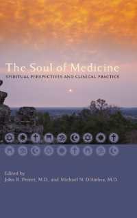 The Soul of Medicine : Spiritual Perspectives and Clinical Practice