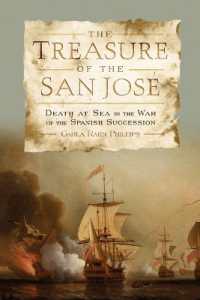 The Treasure of the San José : Death at Sea in the War of the Spanish Succession