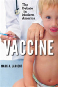 ワクチン：アメリカの論争<br>Vaccine : The Debate in Modern America