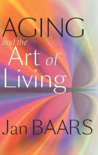 加齢の哲学<br>Aging and the Art of Living