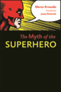 スーパーヒーローの神話（英訳）<br>The Myth of the Superhero