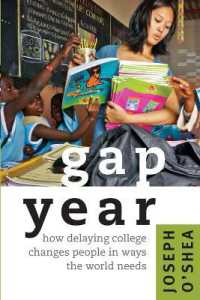ギャップ・イヤーの効用<br>Gap Year : How Delaying College Changes People in Ways the World Needs