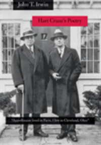 Hart Crane's Poetry : 'Appollinaire lived in Paris, I live in Cleveland, Ohio'