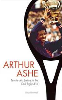 Arthur Ashe : Tennis and Justice in the Civil Rights Era