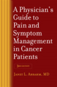 A Physician's Guide to Pain and Symptom Management in Cancer Patients