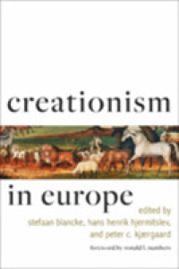 Creationism in Europe (Medicine, Science, and Religion in Historical Context)