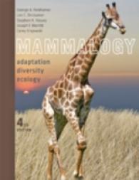 哺乳類学（第４版）<br>Mammalogy : Adaptation, Diversity, Ecology -- Hardback （fourth edi）