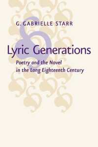 Lyric Generations : Poetry and the Novel in the Long Eighteenth Century