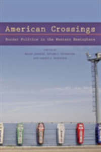 American Crossings : Border Politics in the Western Hemisphere