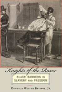 Knights of the Razor : Black Barbers in Slavery and Freedom