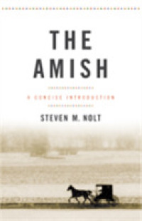 The Amish : A Concise Introduction (Young Center Books in Anabaptist and Pietist Studies)