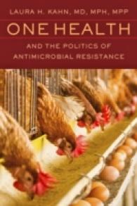 One Health and the Politics of Antimicrobial Resistance