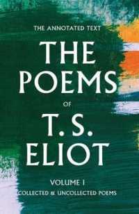 The Poems of T. S. Eliot : Collected and Uncollected Poems