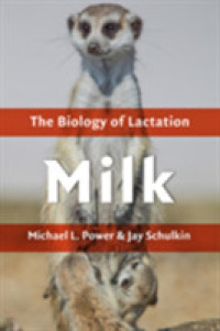 乳の生物学<br>Milk : The Biology of Lactation