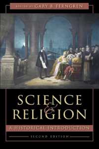 Science and Religion : A Historical Introduction （2ND）