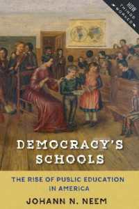 Democracy's Schools : The Rise of Public Education in America (How Things Worked)