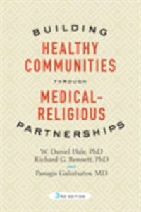 Building Healthy Communities through Medical-Religious Partnerships （3RD）