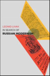 In Search of Russian Modernism (Hopkins Studies in Modernism)