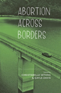 Abortion across Borders : Transnational Travel and Access to Abortion Services