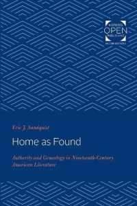Home as Found : Authority and Genealogy in Nineteenth-Century American Literature