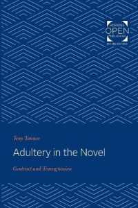 Adultery in the Novel : Contract and Transgression