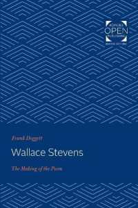 Wallace Stevens : The Making of the Poem