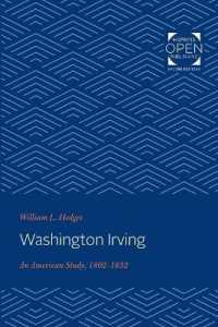 Washington Irving : An American Study, 1802-1832 (Goucher Colloquium)