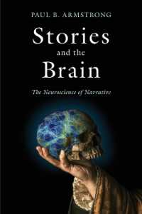 Stories and the Brain : The Neuroscience of Narrative