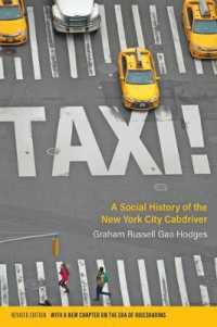 Taxi! : A Social History of the New York City Cabdriver （2ND）