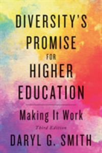 Diversity's Promise for Higher Education : Making It Work （3RD）