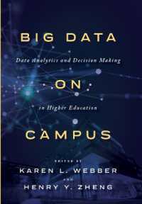 Big Data on Campus : Data Analytics and Decision Making in Higher Education