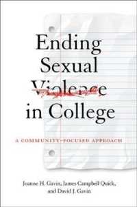 Ending Sexual Violence in College : A Community-Focused Approach