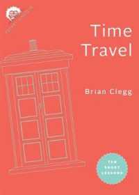 Time Travel : Ten Short Lessons (Pocket Einstein Series)