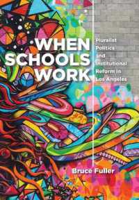 When Schools Work : Pluralist Politics and Institutional Reform in Los Angeles