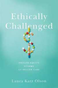 Ethically Challenged : Private Equity Storms US Health Care