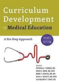 Curriculum Development for Medical Education : A Six-Step Approach （4TH）