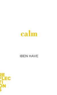 Calm : Brief Books about Big Ideas (Reflections)