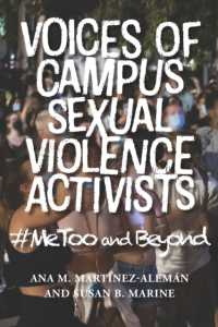 Voices of Campus Sexual Violence Activists : #MeToo and Beyond