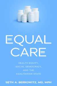 Equal Care : Health Equity, Social Democracy, and the Egalitarian State