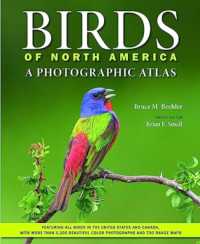 Birds of North America : A Photographic Atlas