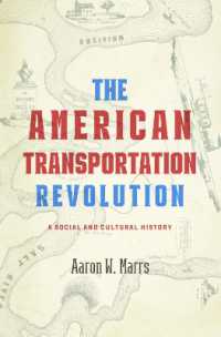 The American Transportation Revolution : A Social and Cultural History