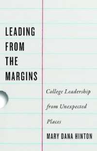 Leading from the Margins : College Leadership from Unexpected Places