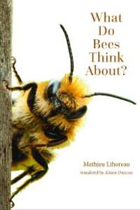 What Do Bees Think About? (The World of Animals)