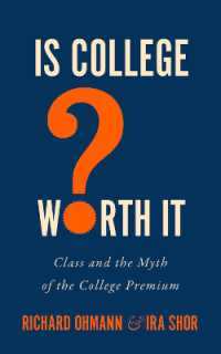 Is College Worth It? : Class and the Myth of the College Premium (Critical University Studies)