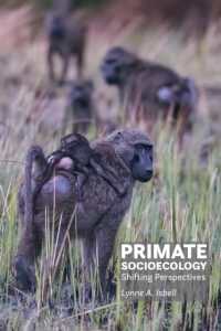 Primate Socioecology : Shifting Perspectives